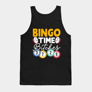 Bingo Time Bitches T shirt For Women Tank Top